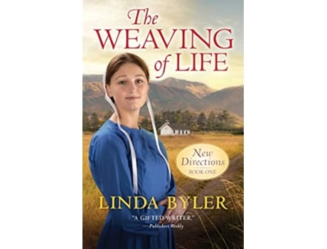 Livro Weaving of Life de Linda Byler (Inglês)