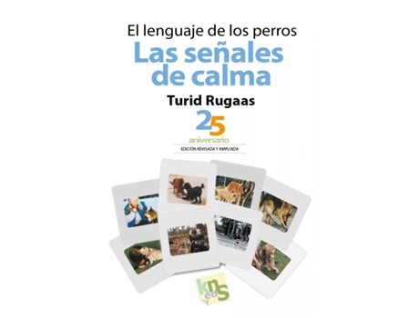 Livro El Lenguaje De Los Perros. Las Señales De Calma de Turid Rugaas (Espanhol)