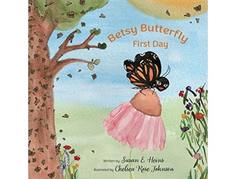 Livro Betsy Butterfly de Susan E Heins (Inglês)