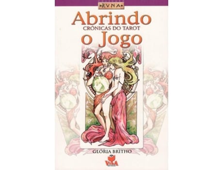 Livro Abrindo O Jogo - Crónicas Do Tarot de Glória Britto