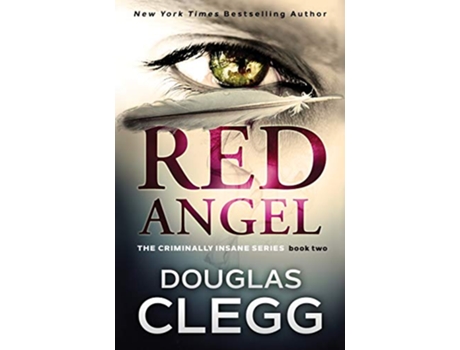 Livro Red Angel A chilling serial killer thriller with a twist The Criminally Insane Series de Douglas Clegg (Inglês)