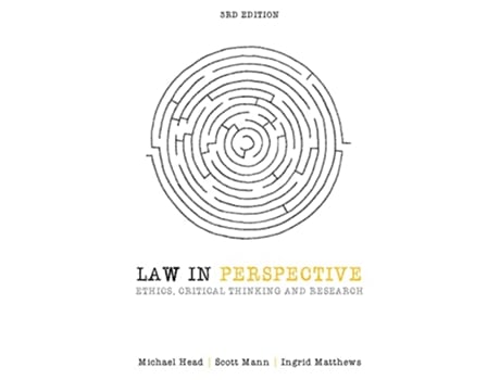 Livro Law in Perspective Ethics Critical Thinking and Research de Michael Head Scott Mann Ingrid Matthews (Inglês)