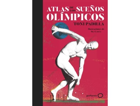 Livro Atlas De Los Sueños Olímpicos de Toni Padilla (Espanhol)