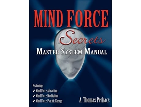 Livro Mind Force Secrets Master System Manual de Al T Perhacs (Inglês)