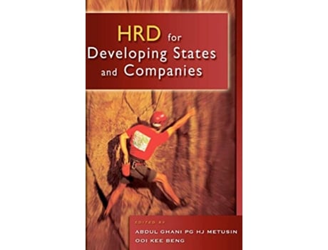 Livro HRD for Developing States and Companies de Abdul Ghani Pg Hj Metusin (Inglês - Capa Dura)