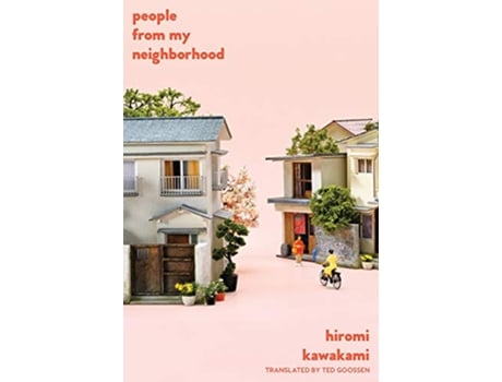 Livro People from My Neighborhood de Hiromi Kawakami (Inglês)