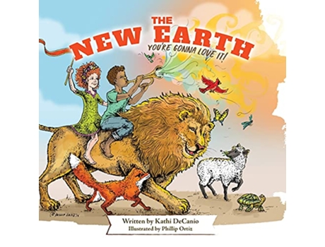 Livro The New Earth Youre Gonna Love It de Kathi DeCanio (Inglês)