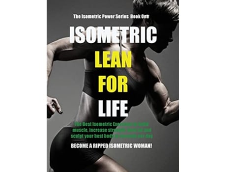 Livro Isometric Lean for Life de Marlon Birch (Inglês)