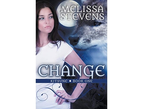 Livro Change Kitsune de Melissa Stevens (Inglês)