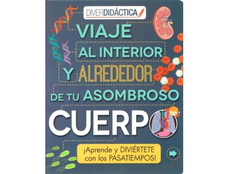 Livro Viaje Al Interior Y Alrededor De Tu Asombroso Cuerpo de VVAA (Espanhol)