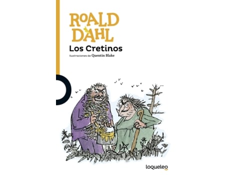 Livro Los Cretinos de Roald Dahl (Espanhol)