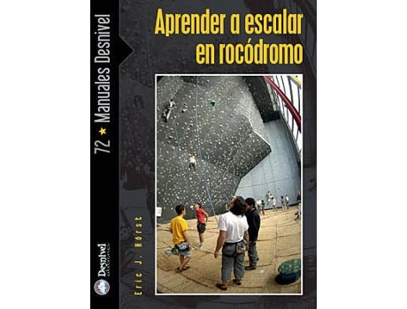 Livro Aprender A Escalar En Rocódromo de Eric Horst (Espanhol)