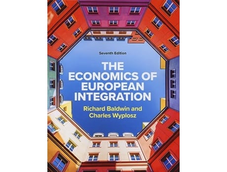 Livro Economics of European Integration 7e de Charles Wyplosz (Inglês)