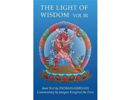 Livro light of wisdom, volume iii de padmasambhava (inglês)