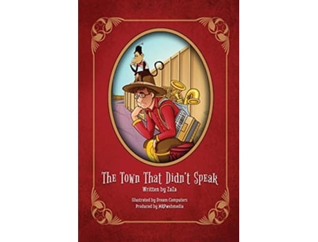 Livro The Town That Didnt Speak de Jerry ZaZa Bader (Inglês)