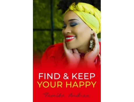 Livro Find Keep Your Happy de Tamika Andrea Johnson (Inglês)