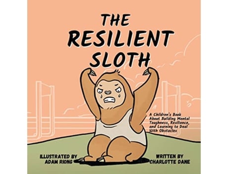 Livro Resilient Sloth de Charlotte Dane (Inglês)