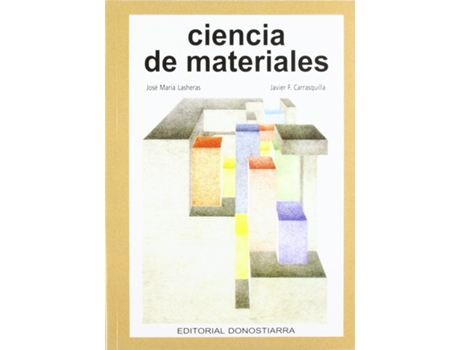 Livro Ciencia De Materiales. de Javier Fernández Carrasquilla (Espanhol)