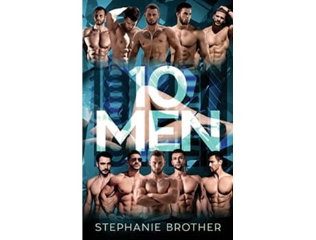 Livro 10 Men A Reverse Harem Romance de Stephanie Brother (Inglês)