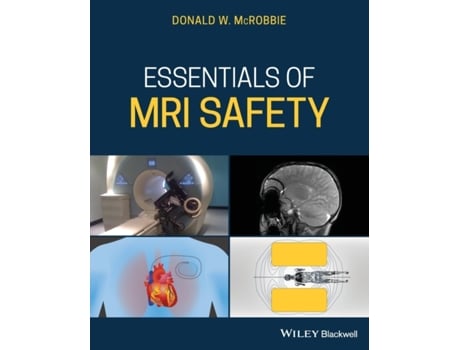 Livro essentials of mri safety de d mcrobbie (inglês)