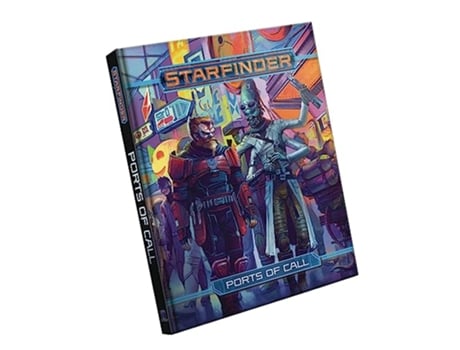 Livro Starfinder RPG Ports of Call de Kate Baker, Brian Bauman et al. (Inglês - Capa Dura)