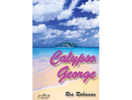 Livro Calypso George de Rea Rahaman (Inglês)