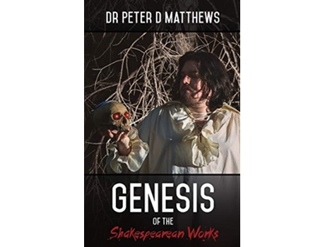 Livro Genesis of the Shakespearean Works Volume de Peter D Matthews (Inglês)