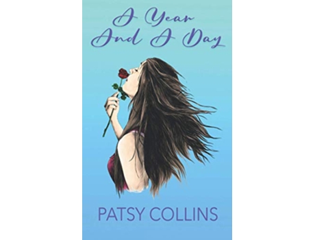 Livro A Year And A Day de Patsy Collins (Inglês)