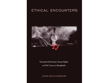 Livro ethical encounters de elora halim chowdhury (inglês)