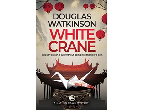 Livro White Crane the Nathan Hawk Murder Mysteries de Watkinson Douglas (Inglês)