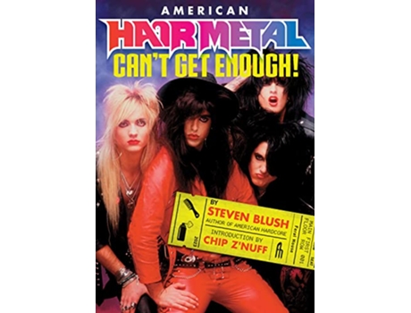 Livro American Hair Metal de Steven Blush (Inglês)