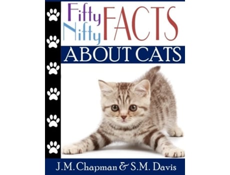 Livro Fifty Nifty Facts about Cats de J M Chapman S M Davis (Inglês)