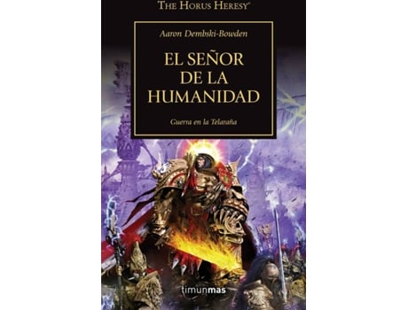 Livro The Horus Heresy Nº 41/54 El Señor De La Humanidad de Aaron Dembski-Bowden (Espanhol)