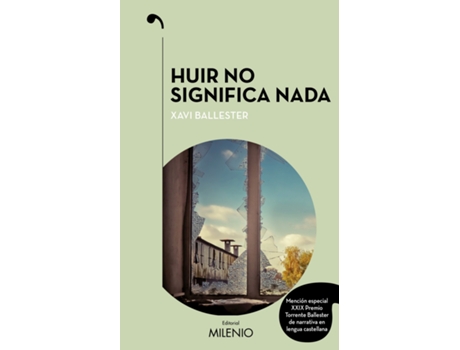 Livro Huir No Significa Nada de Xavi Ballester Fabregues (Espanhol)