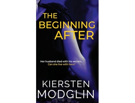 Livro The Beginning After de Kiersten Modglin (Inglês - Capa Dura)