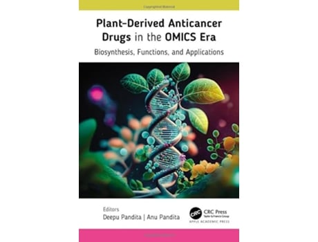 Livro PlantDerived Anticancer Drugs in the OMICS Era de Deepu Pandita e Anu Pandita (Inglês - Capa Dura)