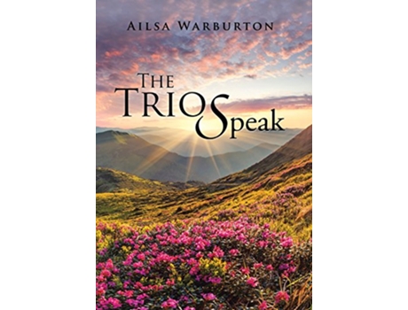 Livro The Trio Speak de Ailsa Warburton (Inglês)