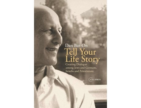 Livro Tell Your Life Story de Dan Bar-On (Inglês - Capa Dura)