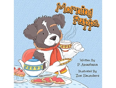 Livro Morning Puppa de P Anastasia (Inglês)