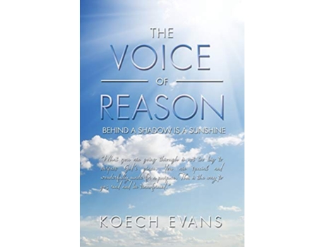 Livro The Voice of Reason Behind a Shadow Is a Sunshine de Koech Evans (Inglês)