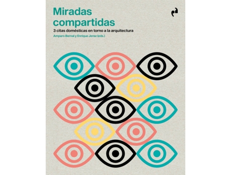 Livro Miradas Compartidas de Bernal Amparo (Espanhol)