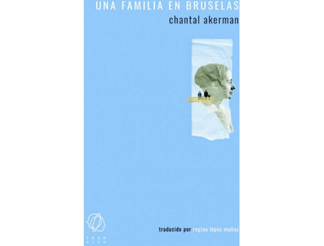 Livro Una Familia En Bruselas de Chantal Akerman (Espanhol)