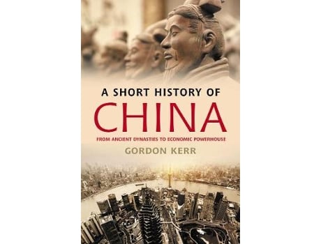 Livro a short history of china de gordon kerr (inglês)