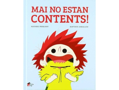 Livro Mai No Estan Contents! de Mathieu Pierloot (Catalão)