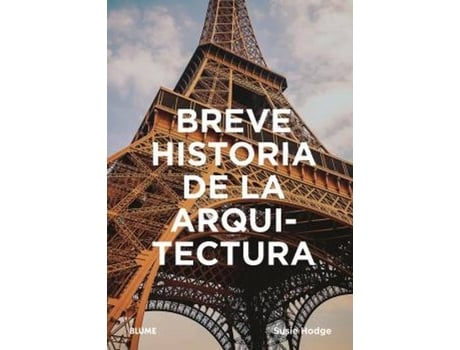 Livro Breve Historia De La Arquitectura de Susie Hodge (Espanhol)