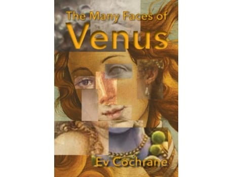 Livro The Many Faces of Venus de Ev Cochrane (Inglês)