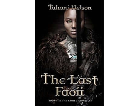 Livro The Last Faoii de Tahani Nelson (Inglês)