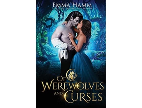 Livro Of Werewolves and Curses de Emma Hamm (Inglês)