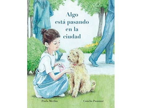 Livro Algo esta pasando en la ciudad de Paula Merlán (Espanhol - Capa Dura)