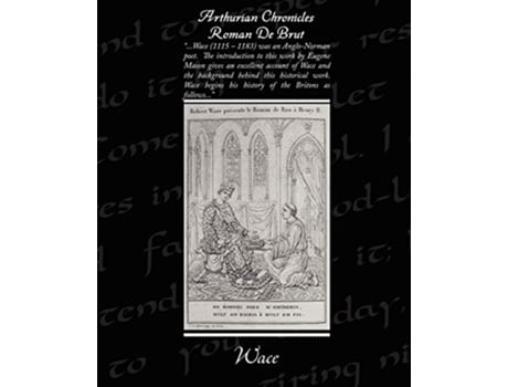 Livro Arthurian Chronicles Roman De Brut de Wace (Inglês)